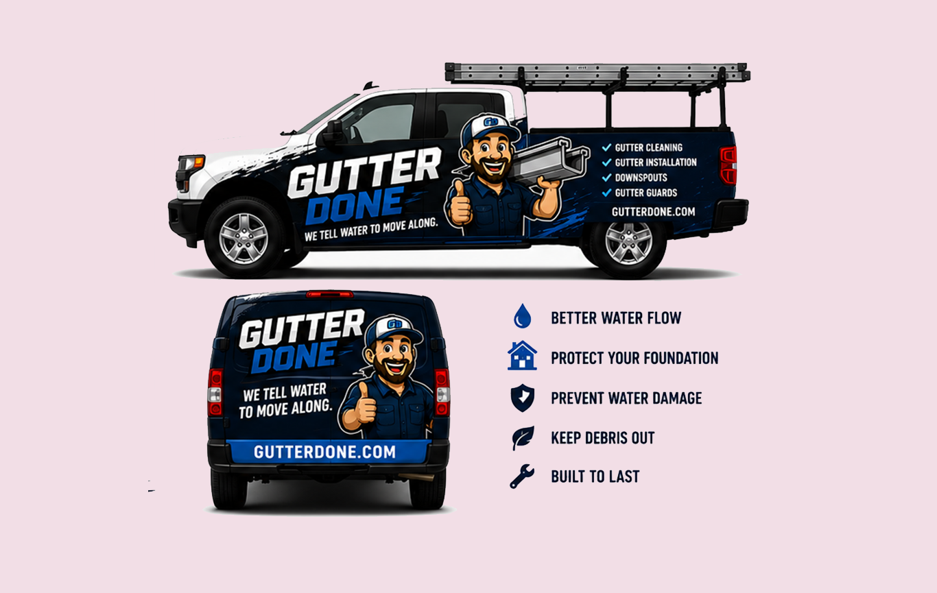 Gutter Done Truck Created by Steel Toe Creative